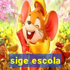 sige escola